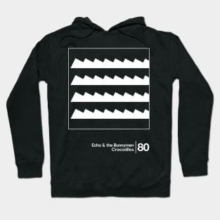 Crocodiles - Echo & The Bunnymen / Minimal Graphic Design Tribute Hoodie